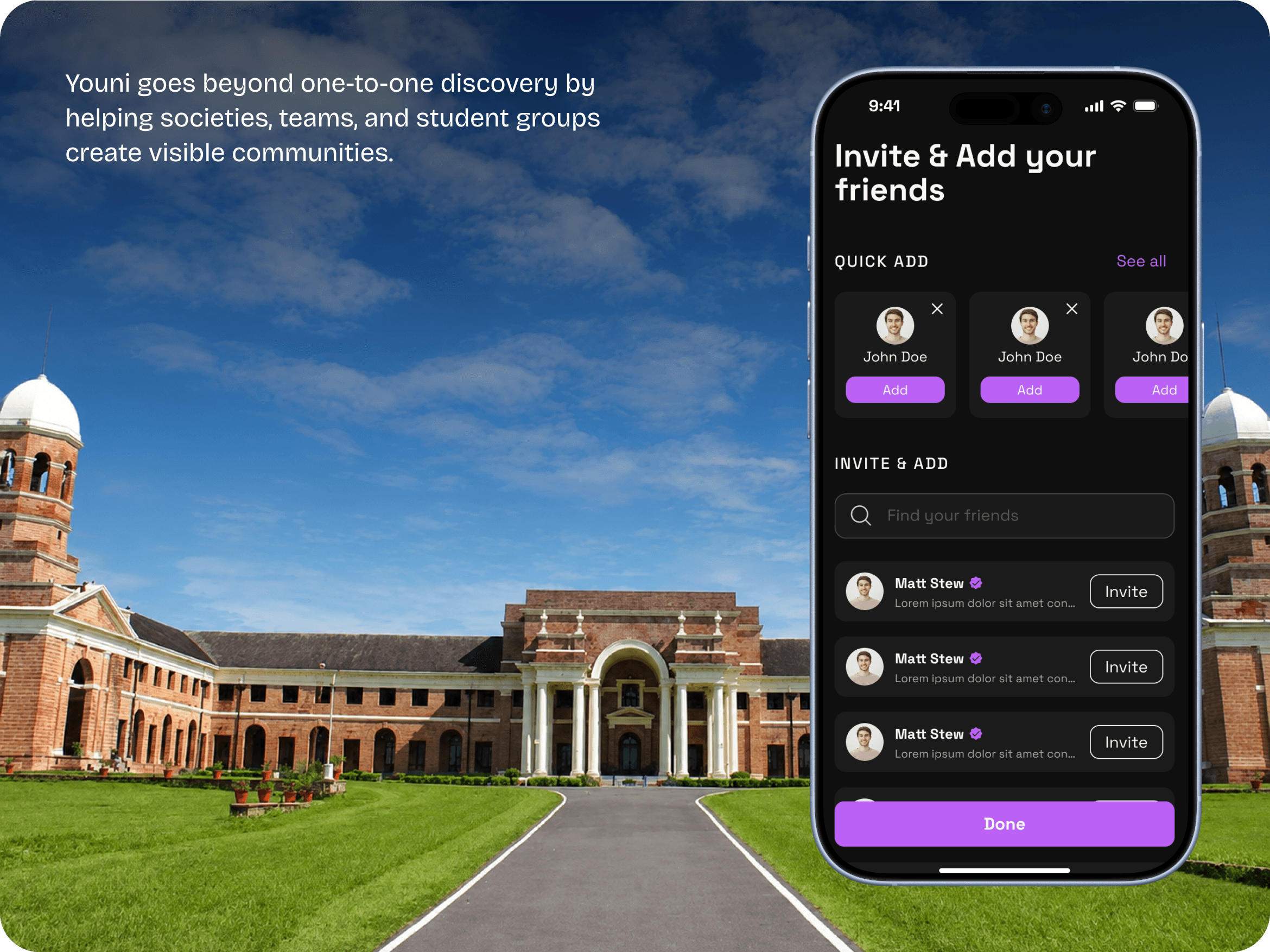 Youni goes beyond one-to-one discovery by helping societies, teams, and student groups create visible communities.
